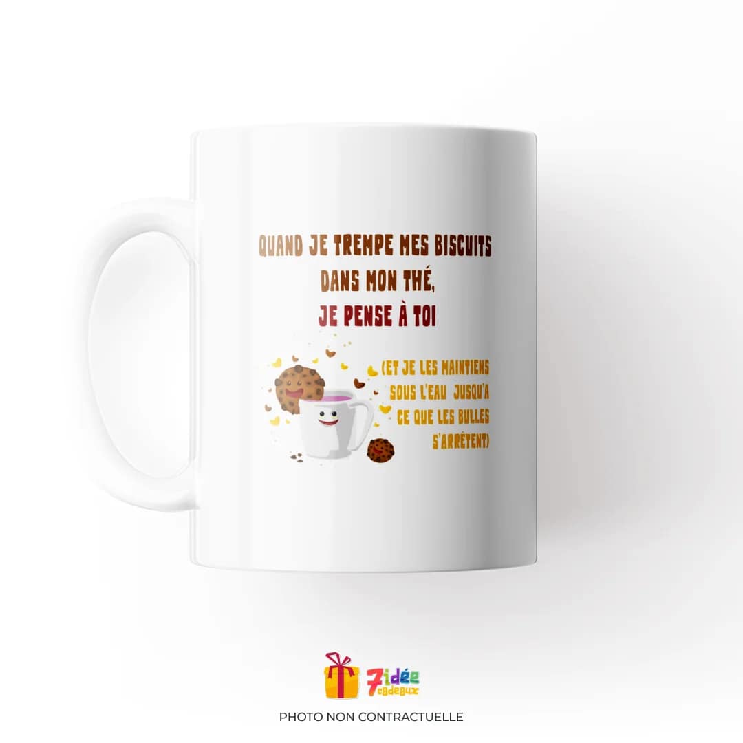 Mug "Quand je trempe mes biscuits dans mon thé..." | 7idée cadeaux
