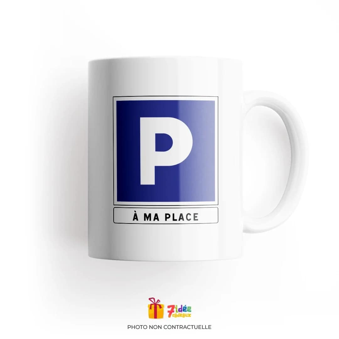 Mug "À ma place" | 7idée cadeaux