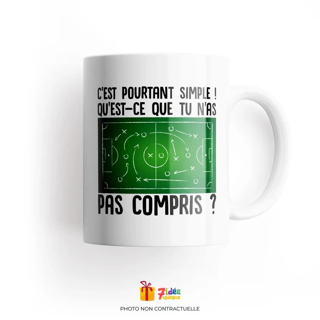 Mug Football "C'est pourtant simple ! Qu'est-ce que tu n'as pas compris ?" | 7idée cadeaux
