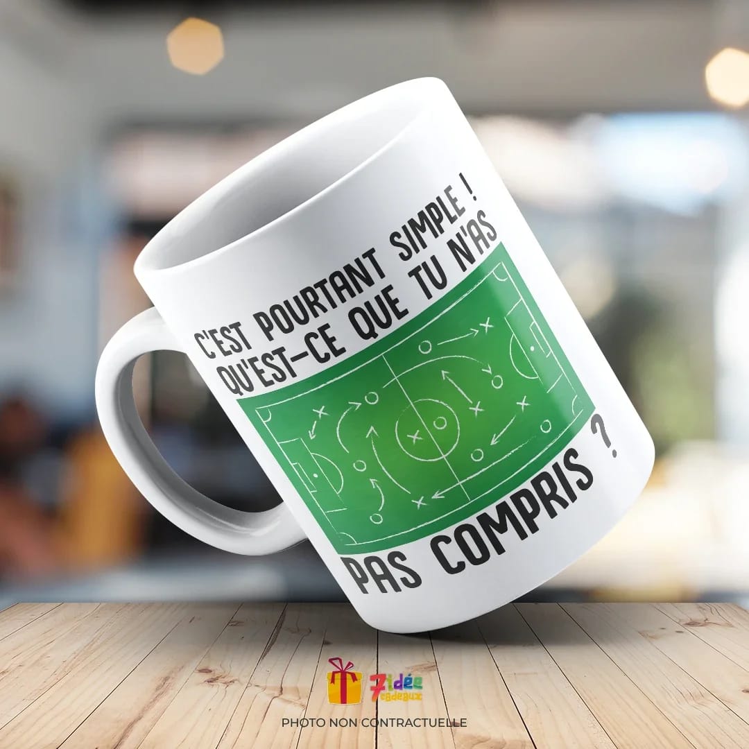 Mug Football "C'est pourtant simple ! Qu'est-ce que tu n'as pas compris ?" | 7idée cadeaux