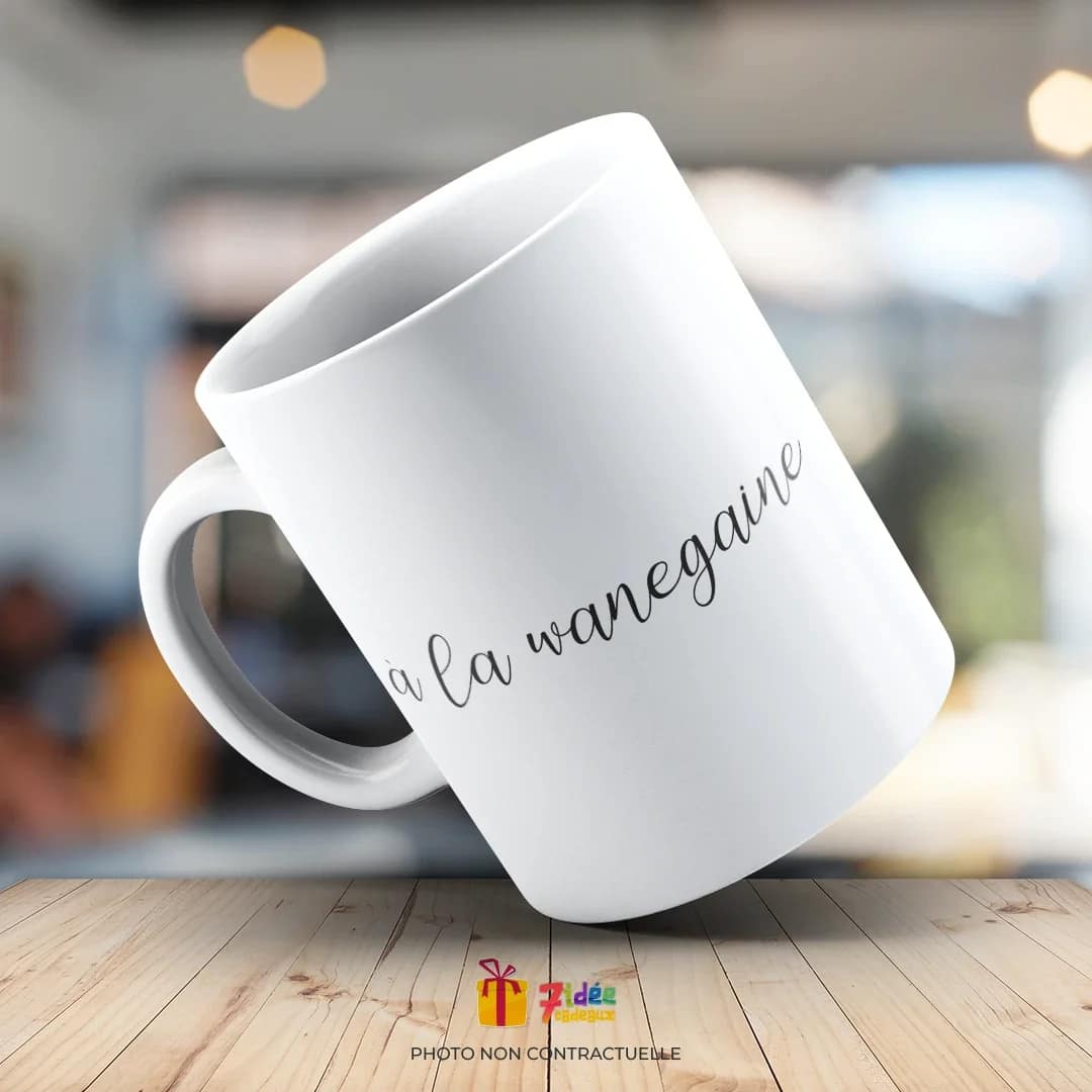Mug "À la wanegaine" | 7idée cadeaux
