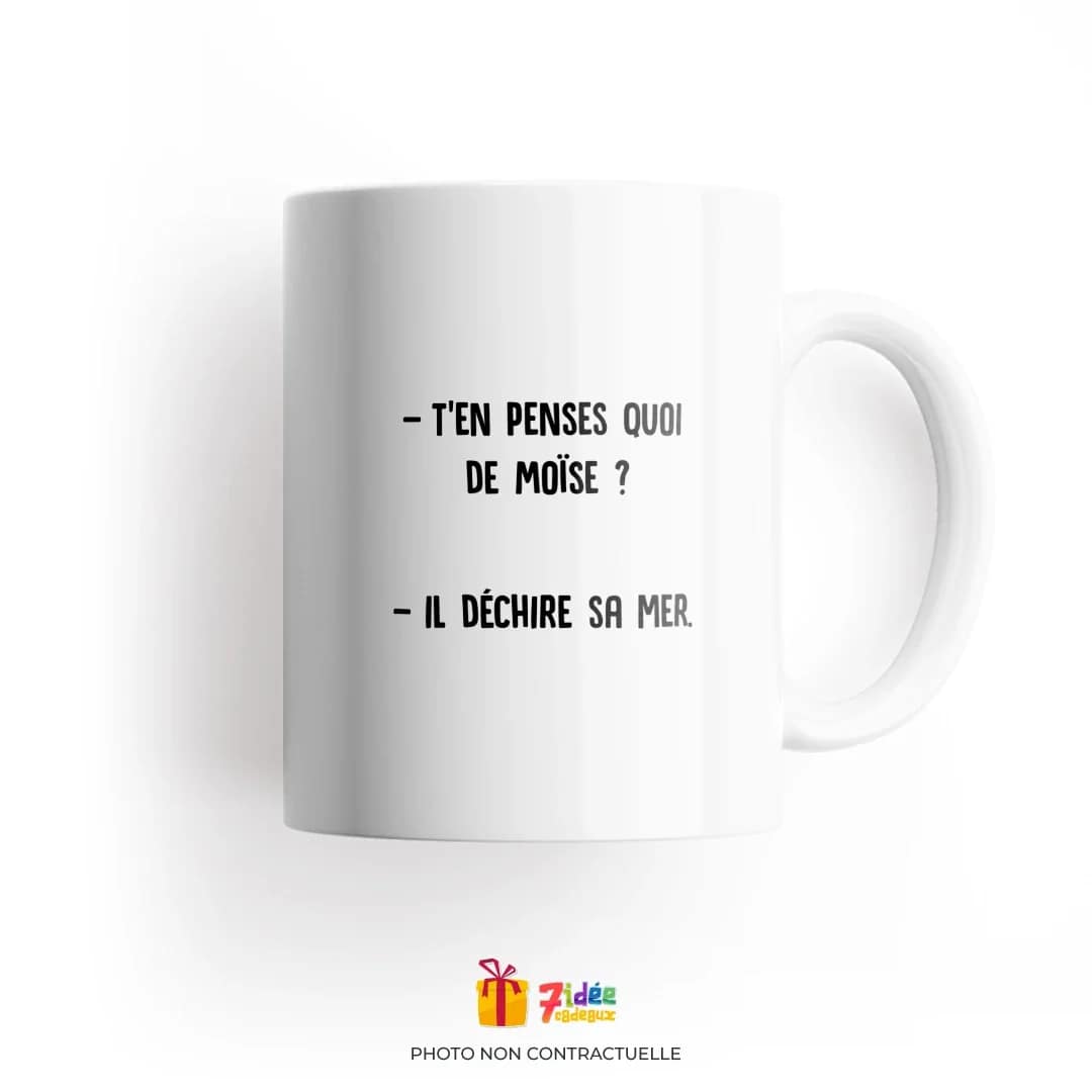 Mug "T'en penses quoi de Moïse" | 7idée cadeaux