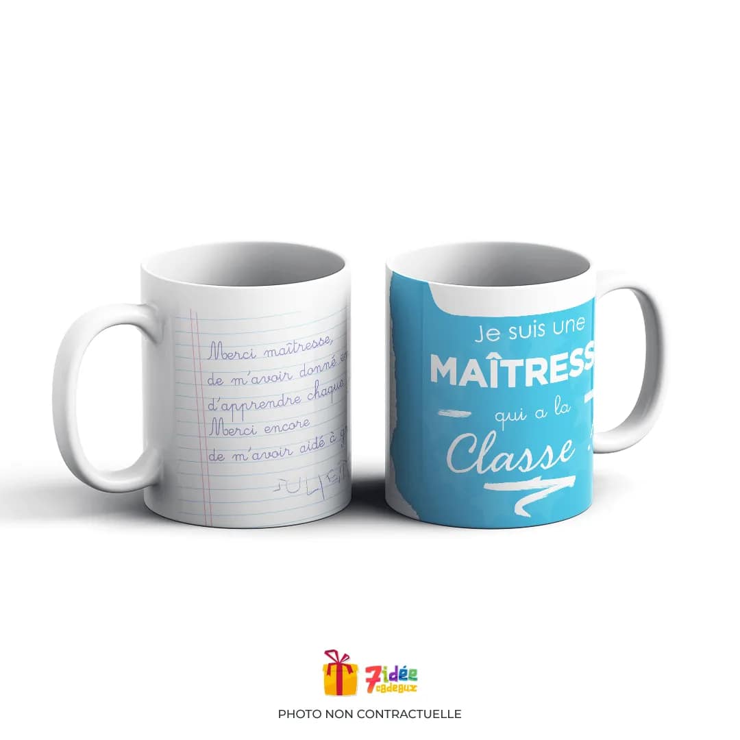 Mug "Je suis une maîtresse qui a la classe !" : Bleu | 7idée cadeaux