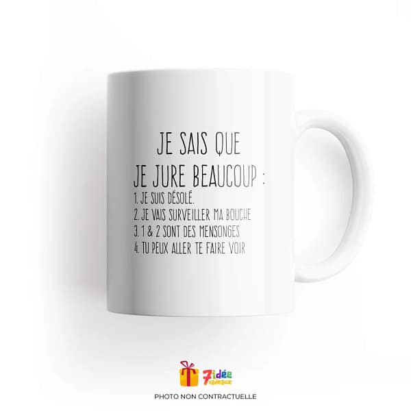 Mug "Je sais que je jure beaucoup" | 7idée cadeaux