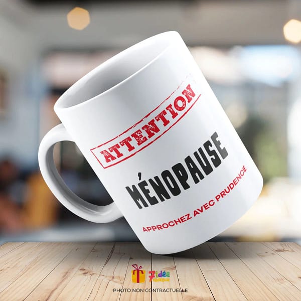 Mug "Attention Ménopause" | 7idée cadeaux