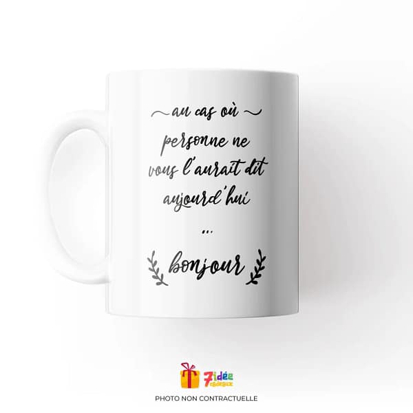Mug "Au cas où... bonjour" | 7idée cadeaux