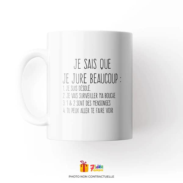 Mug "Je sais que je jure beaucoup" | 7idée cadeaux