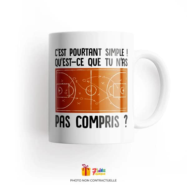 Mug Basket-Ball "C'est pourtant simple ! Qu'est-ce que tu n'as pas compris ?" | 7idée cadeaux
