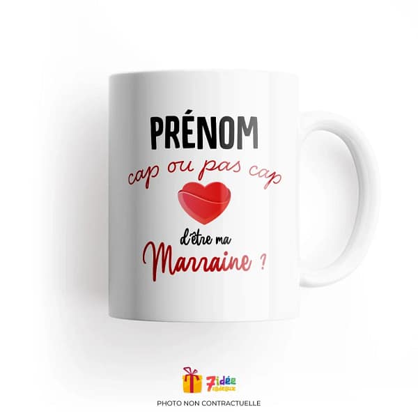 Mug "Marraine, Cap ou pas Cap ?" | 7idée cadeaux