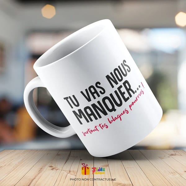 Mug "Tu vas nous manquer... sauf tes blagues pourries !" | 7idée cadeaux