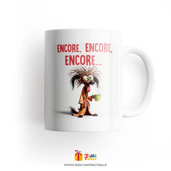 Mug "Encore, encore, encore..." | 7idée cadeaux