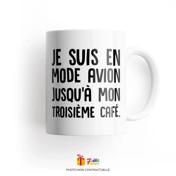 Mug "Je suis en mode avion..." | 7idée cadeaux