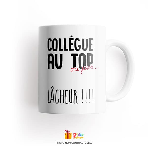 Mug "Collègue au top ou pas" | 7idée cadeaux