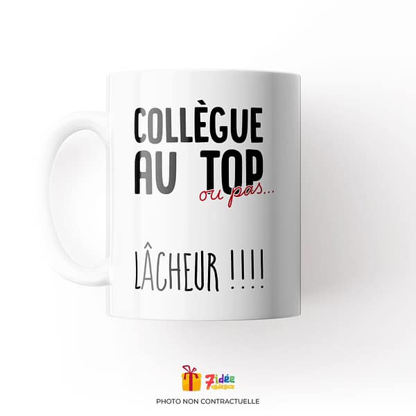 Mug "Collègue au top ou pas" | 7idée cadeaux