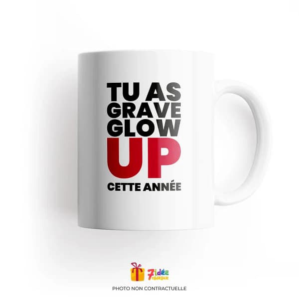 Mug "Tu as grave Glow Up cette année" | 7idée cadeaux