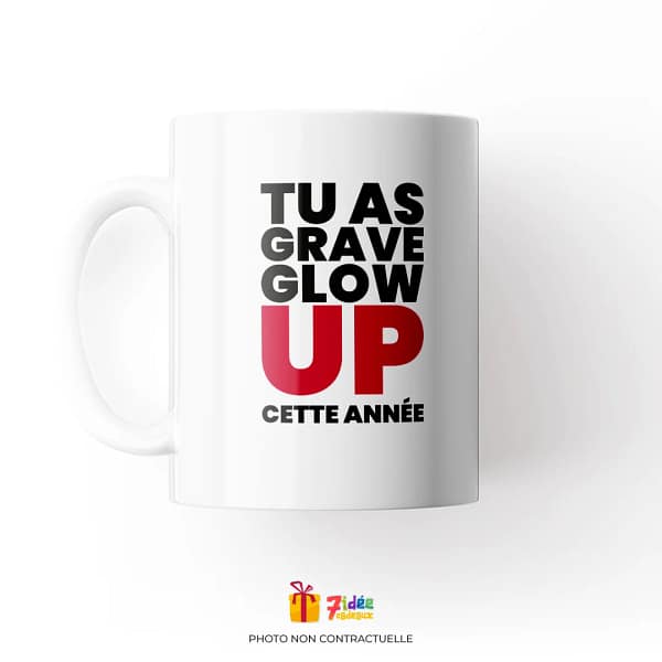 Mug "Tu as grave Glow Up cette année" | 7idée cadeaux
